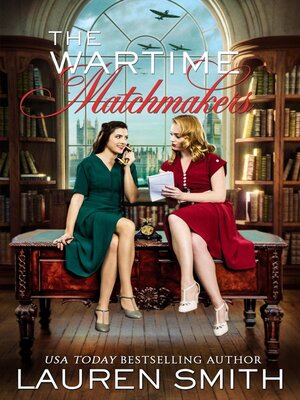 cover image of The Wartime Matchmakers